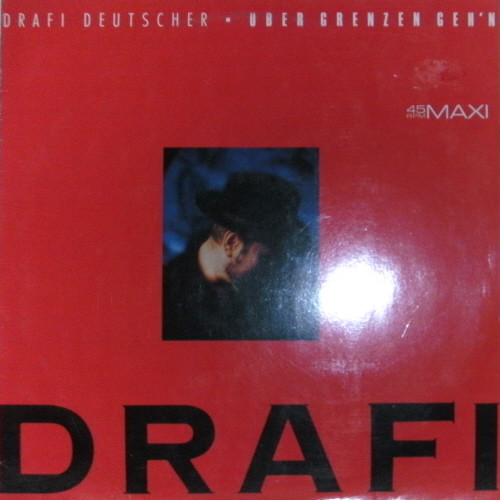 Drafi Deutscher - Über Grenzen Geh'n 1 Drafi Deutscher - Über Grenzen Geh'n