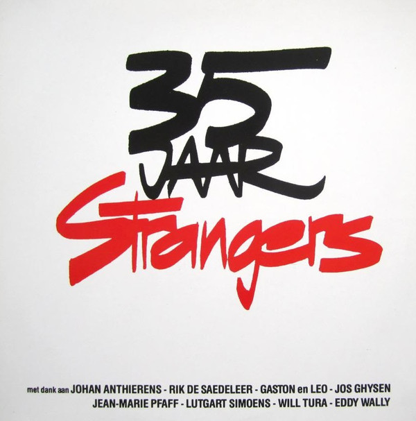 De Strangers - 35 Jaar Strangers 1 De Strangers - 35 Jaar Strangers