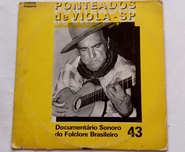 Antônio Baptista Camargo - Ponteados De Viola - SP 1 Antônio Baptista Camargo - Ponteados De Viola - SP