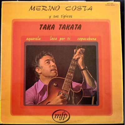 Merino Costa Y Sus Tipicos - Taka Takata 1 Merino Costa Y Sus Tipicos - Taka Takata
