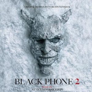 Atticus Derrickson - The Black Phone 2