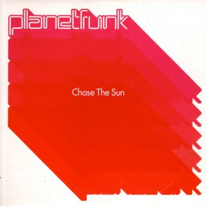 Planet Funk - Chase The Sun