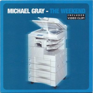Michael Gray - The Weekend
