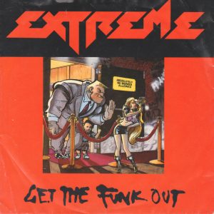 Extreme (2) - Get The Funk Out