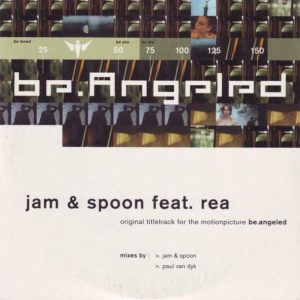 Jam & Spoon, Rea Garvey - Be.Angeled