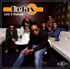 Relax - Live @ Panama