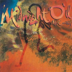 Midnight Oil - My Country