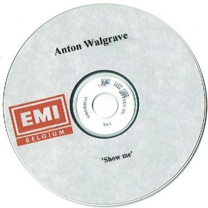 Anton Walgrave - Show Me