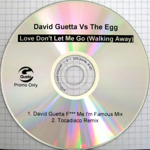 David Guetta, The Egg - Love Don't Let Me Go (Walking Away)