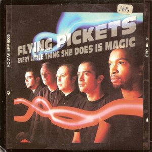 The Flying Pickets - Every Little Thing She Does Is Magic