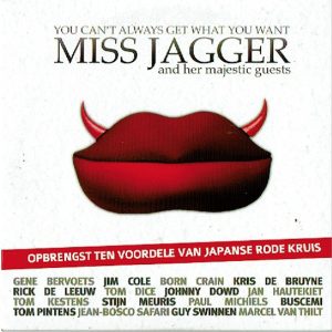 Miss Jagger And Her Majestic Guests - You Can't Always Get What You Want