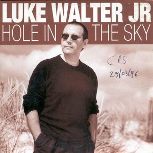 Luke Walter Jr. - Hole In The Sky