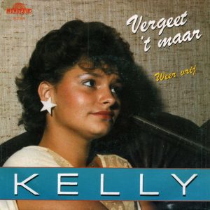 Kelly (10) - Vergeet 't Maar