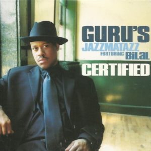 Guru, Bilal - Certified