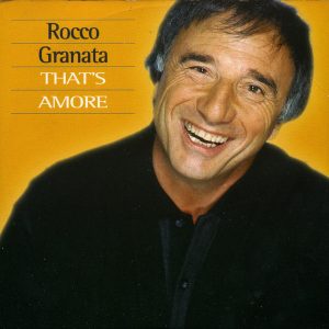 Rocco Granata - That's Amore