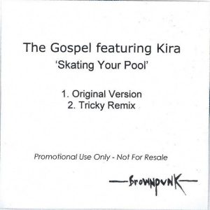 The Gospel, Kira Skov - Skating Your Pool