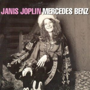 Janis Joplin - Mercedes Benz