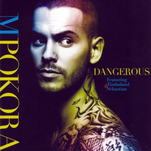 M. Pokora, Timbaland, Sebastian (3) - Dangerous