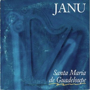 Janu - Santa Maria De Guadeloupe