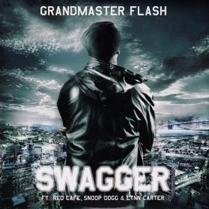 Grandmaster Flash, Red Cafe, Snoop Dogg, Lynn Carter - Swagger