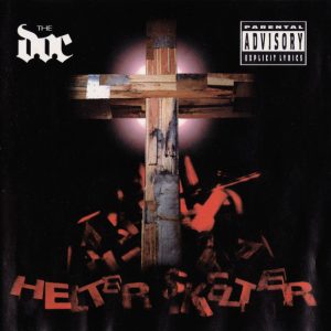 The D.O.C. - Helter Skelter