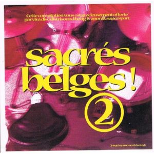 Various - Sacrés Belges 2