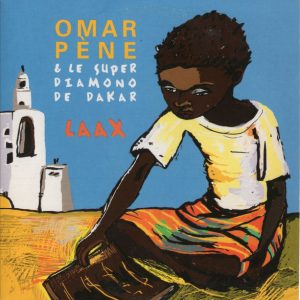 Omar Pène, Super Diamono De Dakar - Laax