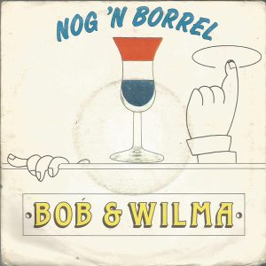 Bob & Wilma - Nog 'N Borrel