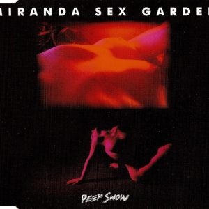 Miranda Sex Garden - Peep Show