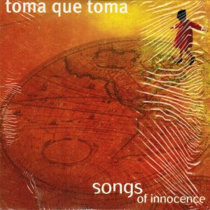 Songs Of Innocence - Toma Que Toma
