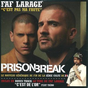 Faf Larage - C'est Pas Ma Faute (Prison Break)
