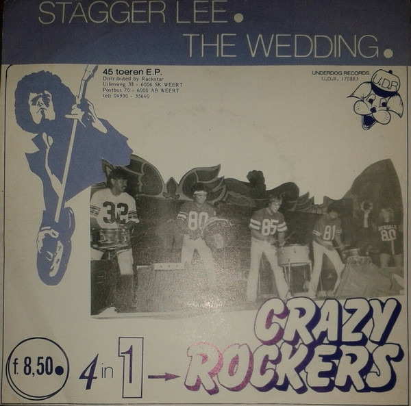 The Crazy Rockers - Stagger Lee / The Wedding 1 The Crazy Rockers - Stagger Lee / The Wedding