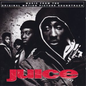 Various - Juice (Original Motion Picture Soundtrack)