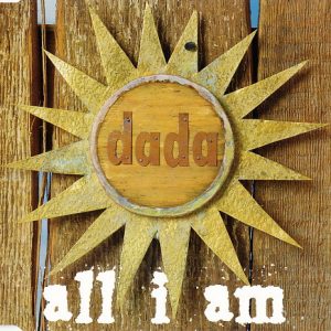 Dada (4) - All I Am