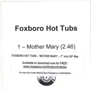 Foxboro Hot Tubs - Mother Mary