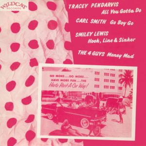Tracy Pendarvis, Carl Smith (3), Smiley Lewis, The Four Guys (2) - All You Gotta Do / Go Boy Go / Hook, Line And Sinker / Money Mad