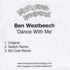 Ben Westbeech - Dance With Me