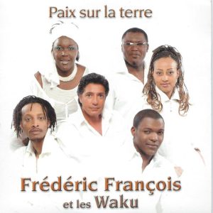Frédéric François, The Waku Family - Paix Sur La Terre