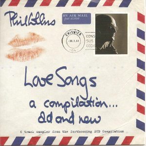 Phil Collins - Love Songs (A Compilation... Old And New)