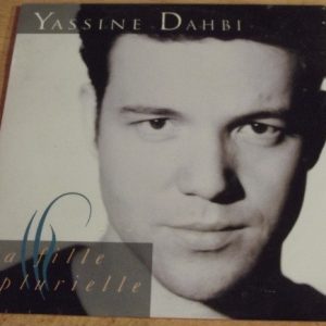 Yassine Dahbi - La Fille Plurielle