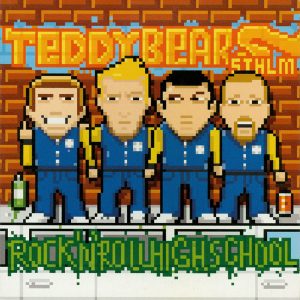 Teddybears Sthlm, Thomas Rusiak - Rock'N'Roll High School