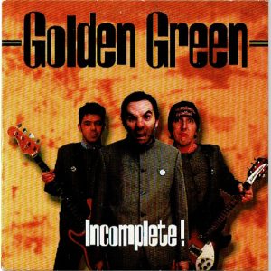 Golden Green - Incomplete!
