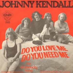 Johnny Kendall - Do You Love Me , Do You Need Me / My Old Kentucky Home