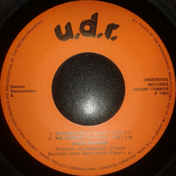 The Crazy Rockers - Stagger Lee / The Wedding 3 The Crazy Rockers - Stagger Lee / The Wedding