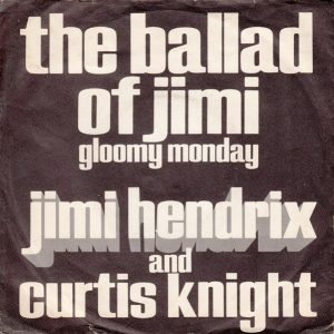 Jimi Hendrix, Curtis Knight - The Ballad Of Jimi