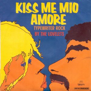 The Lovelets - Kiss Me Mio Amore