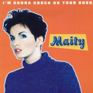 Maity - I'm Gonna Knock On Your Door