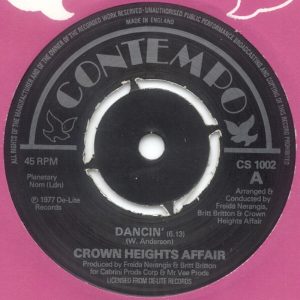Crown Heights Affair - Dancin' / Love Me