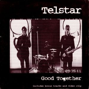 Telstar - Good Together