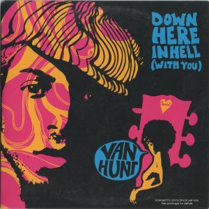 Van Hunt - Down Here In Hell (With You)